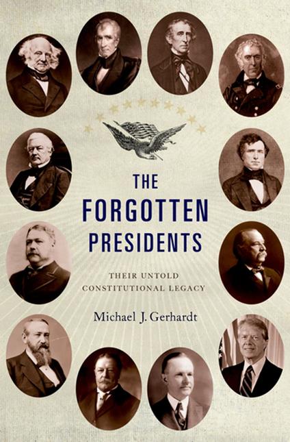 The Forgotten Presidents