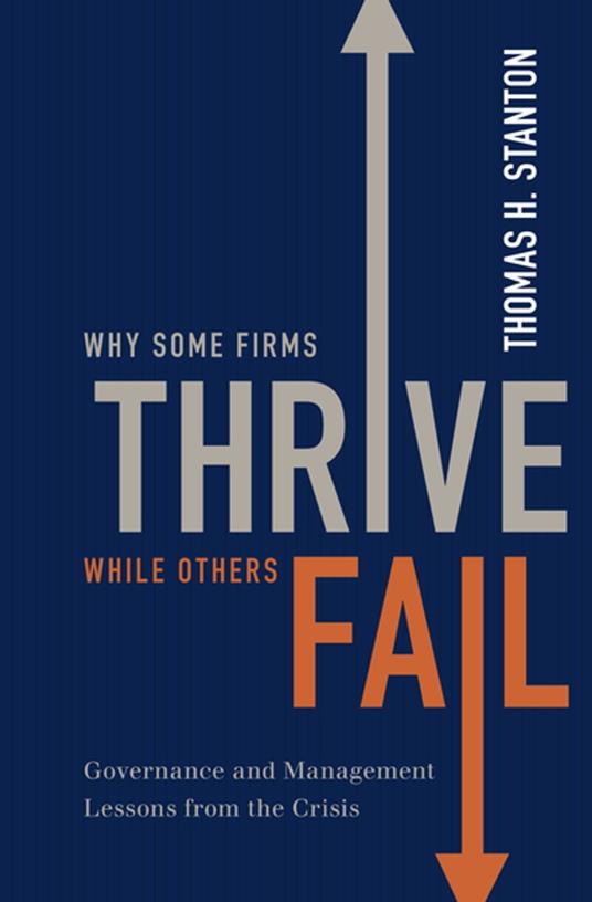 Why Some Firms Thrive While Others Fail