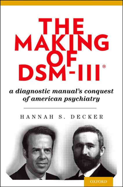 The Making of DSM-III?
