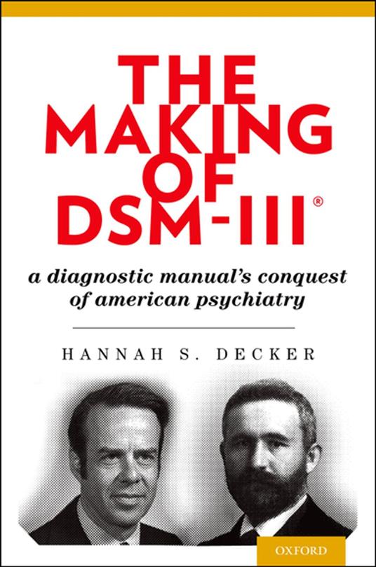 The Making of DSM-III?