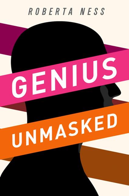 Genius Unmasked