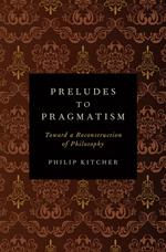 Preludes to Pragmatism