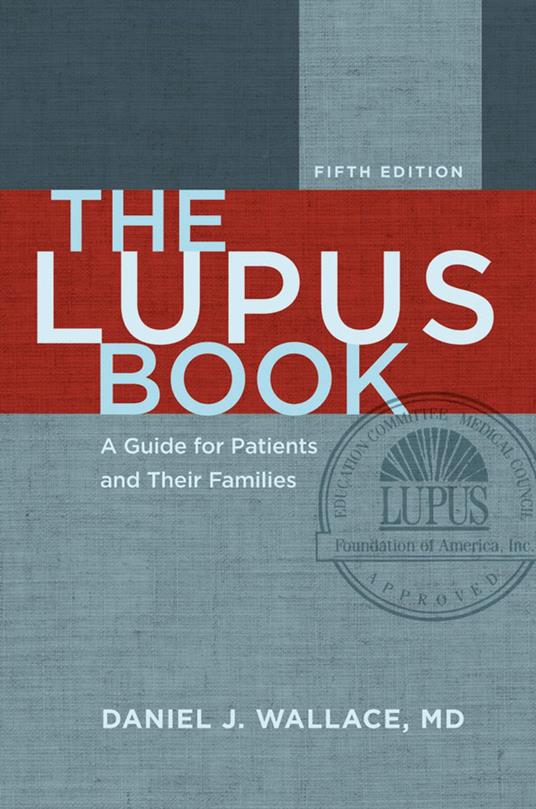 The Lupus Book:A Guide for Patients and Their Families