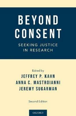 Beyond Consent: Seeking Justice in Research - cover
