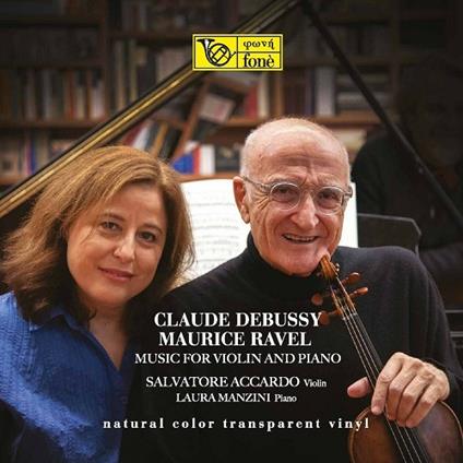 Claude Debussy & Maurice Ravel (Japan Edition LP) - Vinile LP di Claude Debussy,Maurice Ravel,Salvatore Accardo