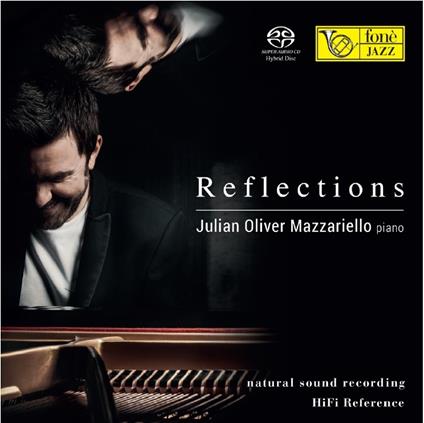 Reflections (SACD) - SuperAudio CD di Julian Oliver Mazzariello