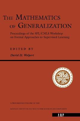 The Mathematics Of Generalization - cover