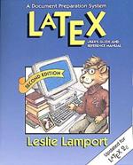 LaTeX: A Document Preparation System