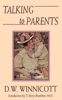 Talking To Parents - D. Winnicott - cover