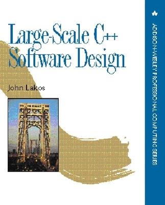 Large-Scale C++ Software Design - John Lakos - cover