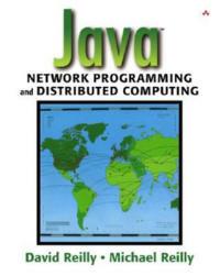 Java (TM) Network Programming and Distributed Computing - David Reilly,Michael Reilly - cover