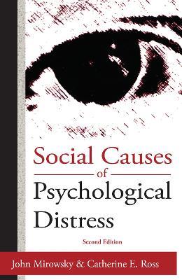 Social Causes of Psychological Distress - Catherine E. Ross - cover