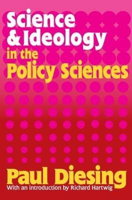 Science and Ideology in the Policy Sciences - Paul Diesing - cover