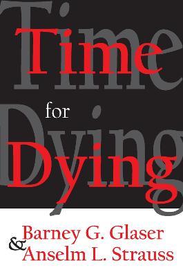 Time for Dying - Barney Glaser - cover