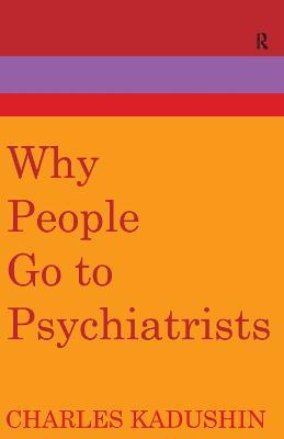 Why People Go to Psychiatrists - cover