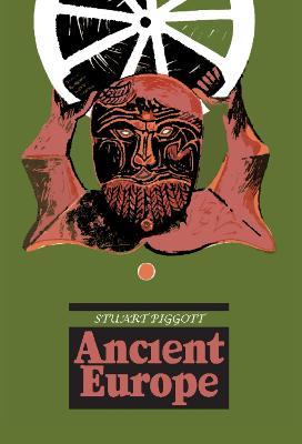Ancient Europe - Stuart Piggott - cover