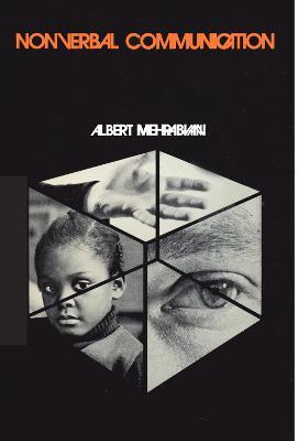 Nonverbal Communication - Albert Mehrabian - cover
