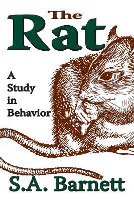 The Rat: A Study in Behavior - S. A. Barnett - cover