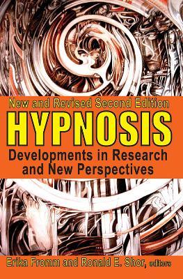 Hypnosis: Developments in Research and New Perspectives - cover