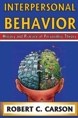 Interpersonal Behavior: History and Practice of Personality Theory - cover