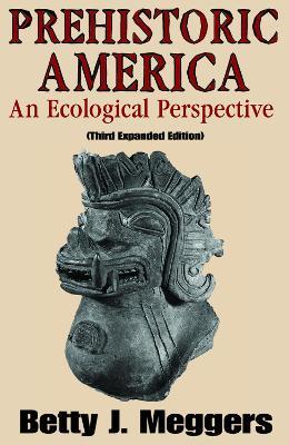 Prehistoric America: An Ecological Perspective - cover