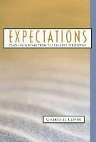 Expectations: Teaching Writing from the Reader's Perspective
