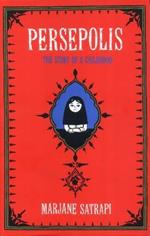 Persepolis: The Story of an Iranian Childhood