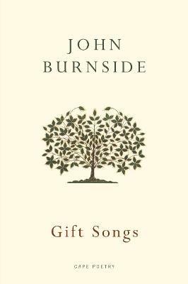 Gift Songs - John Burnside - cover