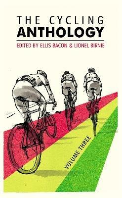 The Cycling Anthology: Volume Three (3/5) - cover