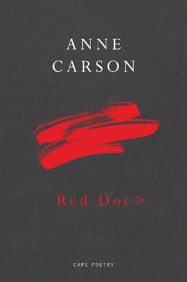 Red Doc> - Anne Carson - cover