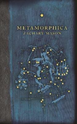 Metamorphica - Zachary Mason - cover