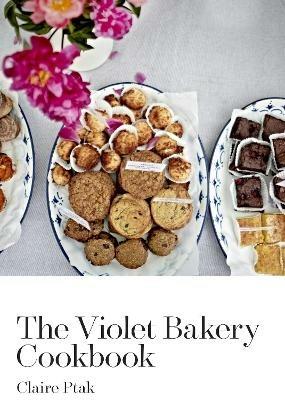 The Violet Bakery Cookbook - Claire Ptak - cover