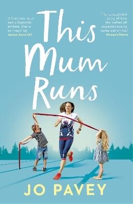 This Mum Runs - Jo Pavey - cover