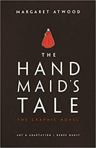 The Handmaid's Tale: The Graphic Novel - Margaret Atwood - cover