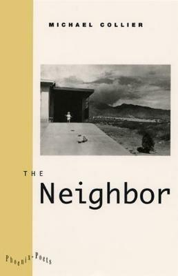 The Neighbor - Michael Collier - cover