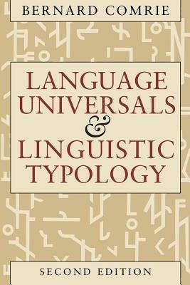 Language Universals & Linguistic Typology 2e (Paper Only) - Alexander Comrie - cover