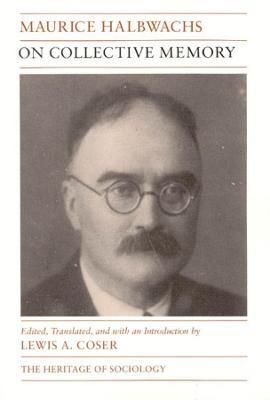 On Collective Memory - Maurice Halbwachs - cover