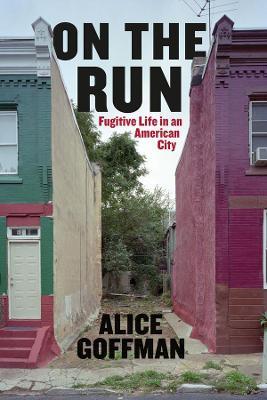 On the Run - Alice Goffman - cover