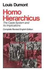 Homo Hierarchicus: The Caste System and Its Implications