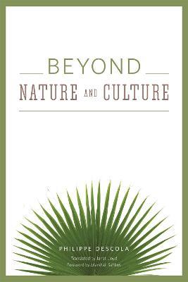 Beyond Nature and Culture - Philippe Descola - cover
