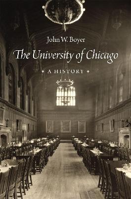 The University of Chicago - John W. Boyer - cover