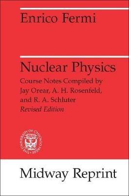 Nuclear Physics - Enrico Fermi - cover
