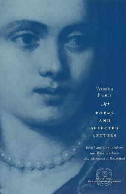 Poems and Selected Letters - Veronica Franco - cover