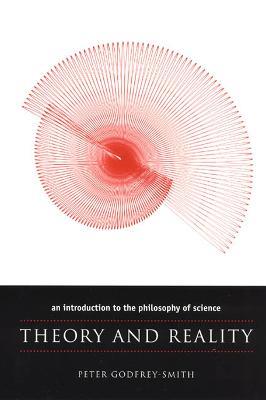Theory and Reality - Peter Godfrey-Smith - cover