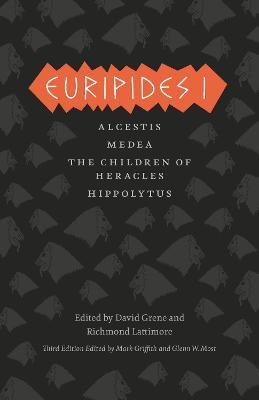 Euripides I: Alcestis, Medea, The Children of Heracles, Hippolytus - Euripides - cover