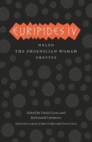Euripides IV: Helen, The Phoenician Women, Orestes