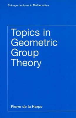 Topics in Geometric Group Theory - Pierre De La Harpe - cover
