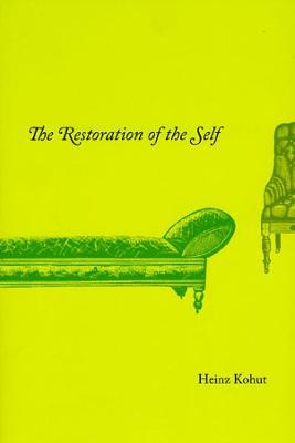 The Restoration of the Self - Heinz Kohut - cover