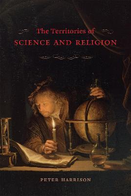 The Territories of Science and Religion - Peter Harrison - cover