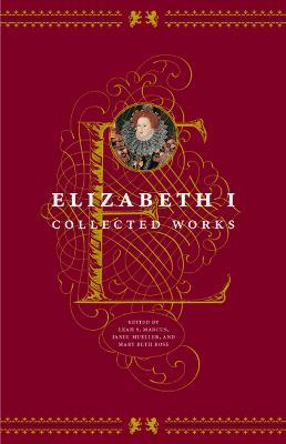 Elizabeth I: Collected Works - Elizabeth I - cover